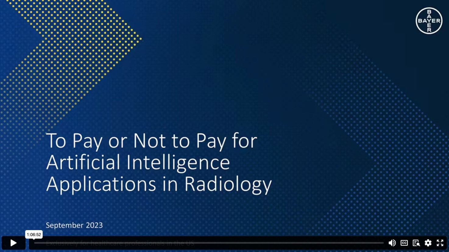 To Pay or Not to Pay for the Artificial Intelligence Applications in Radiology